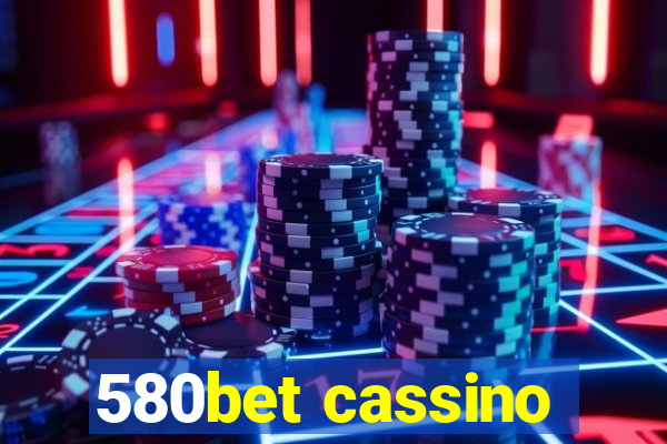 580bet cassino